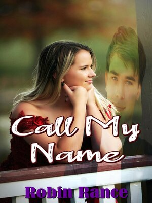 cover image of Call My Name